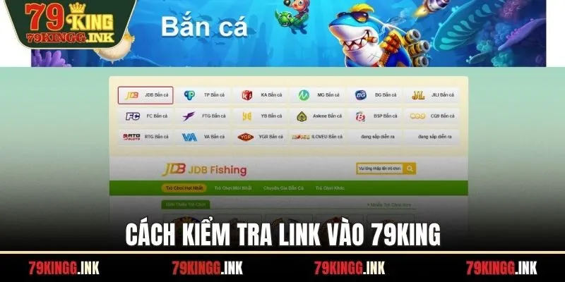 Cách kiểm tra link vào 79KING