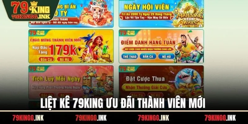 Liệt kê 79KING ưu đãi thành viên mới