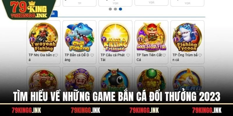 Tìm hiểu về những game bắn cá đổi thưởng 2023
